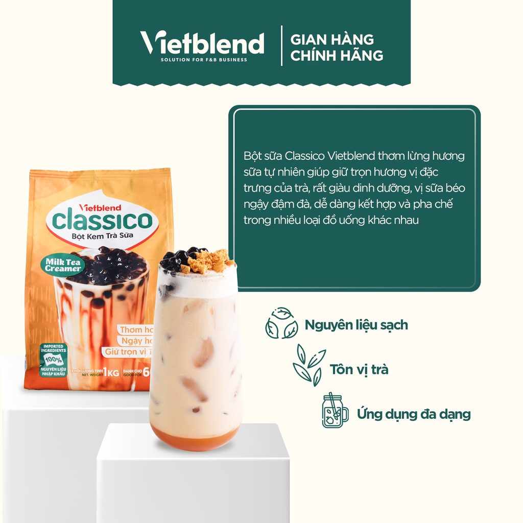 Bột Kem Trà Sữa VIETBLEND CLASSICO Túi 1kg