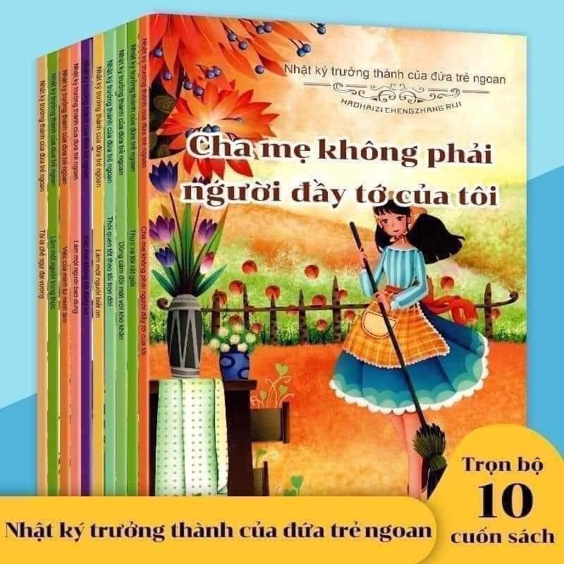 Bộ 10 NHật Ký TrƯởng ThÀnh Cho Bé