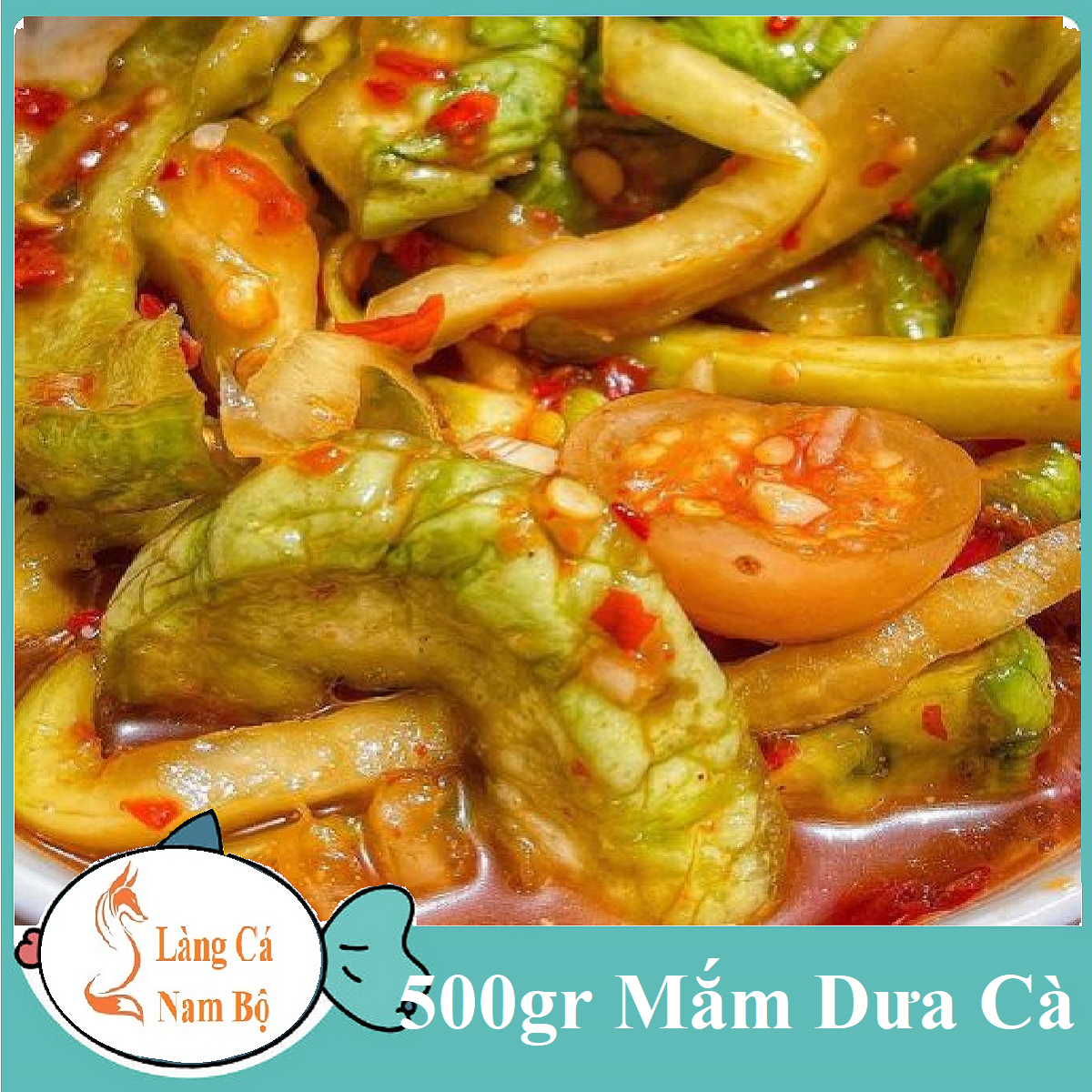 Mắm dưa cà đà nẵng ăn cơm siêu ngon- làng cá nam bộ