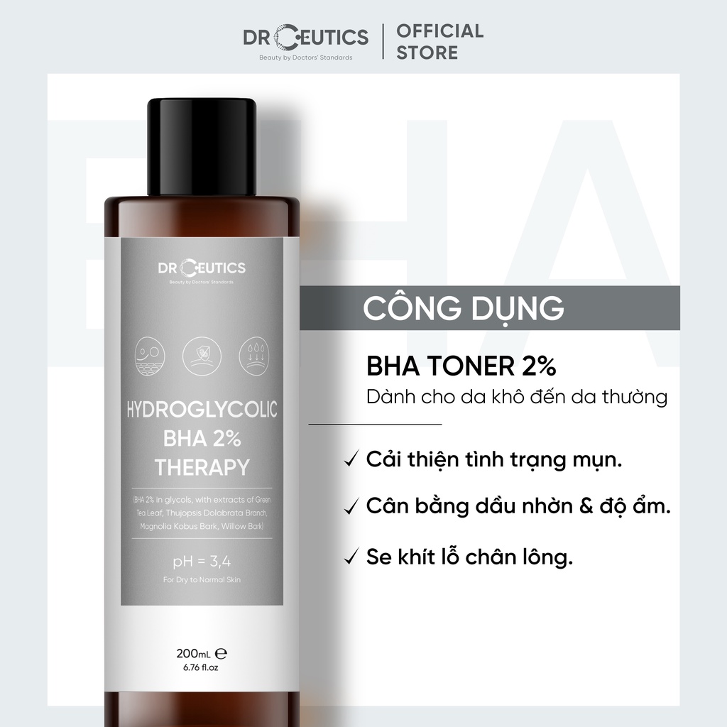 Tẩy tế bào chết DrCeutics BHA 2% dung dịch làm sạch và cân bằng da 200ml Dr ceutics