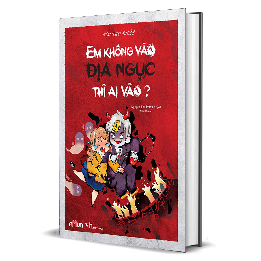Em không vào địa ngục thì ai vào? - on