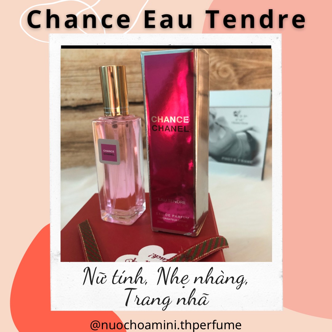 Nước Hoa Mini Nữ Chanel Chance Eau Tendre 20ml