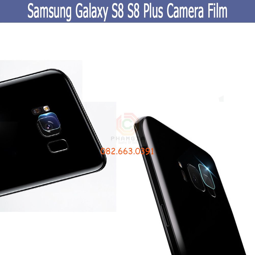 Cường lực camera Samsung Galaxy S8/S8 plus  chuẩn, trong, siêu bền