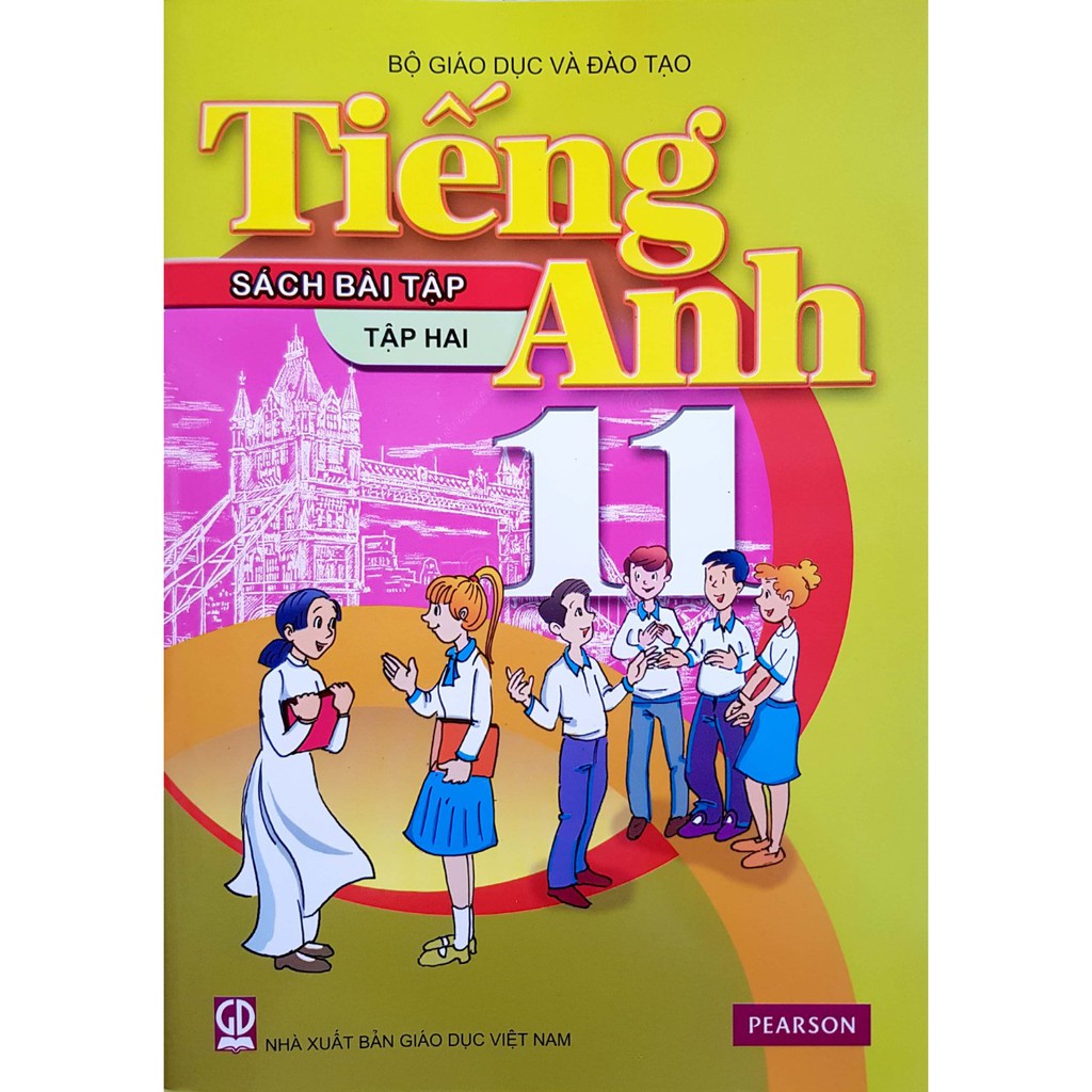 Sách - Tiếng Anh 11 - Bài tập (Tập hai) (Chương trình mới - 10 năm - Pearson)