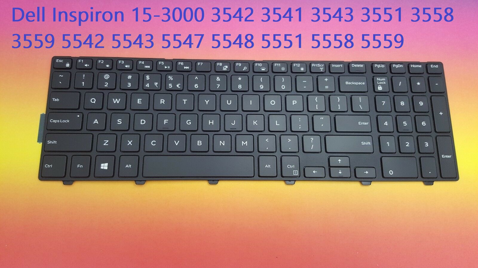 💥 Bàn phím Laptop Dell Inspiron 15-3000 3542 3541 3543 3551 3558 3559 5542 5543 5547 5548 5551 5558 5559 Nhập Khẩu