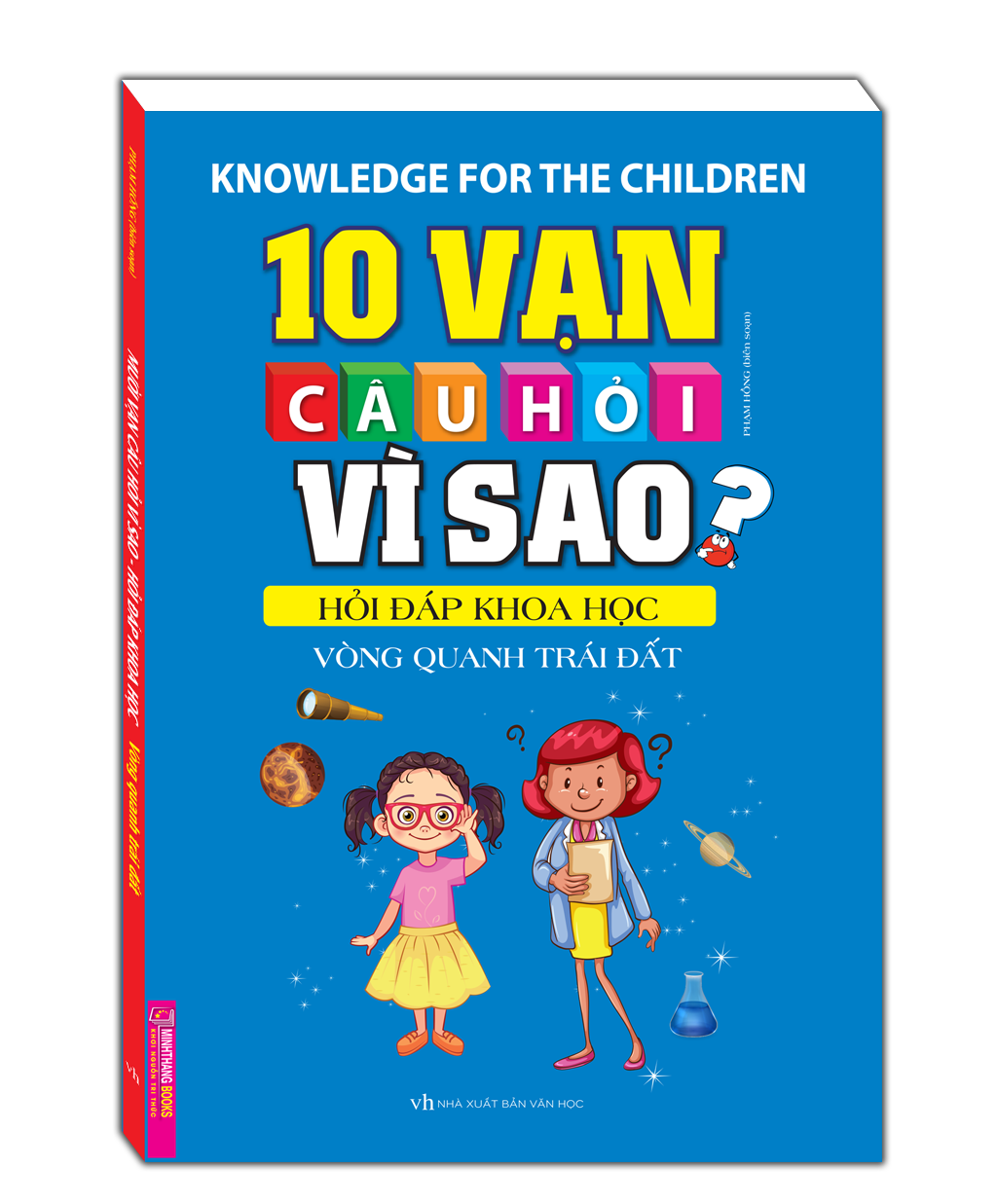 Sách - 10 vạn câu hỏi vì sao hỏi đáp khoa học - vòng quanh TĐ