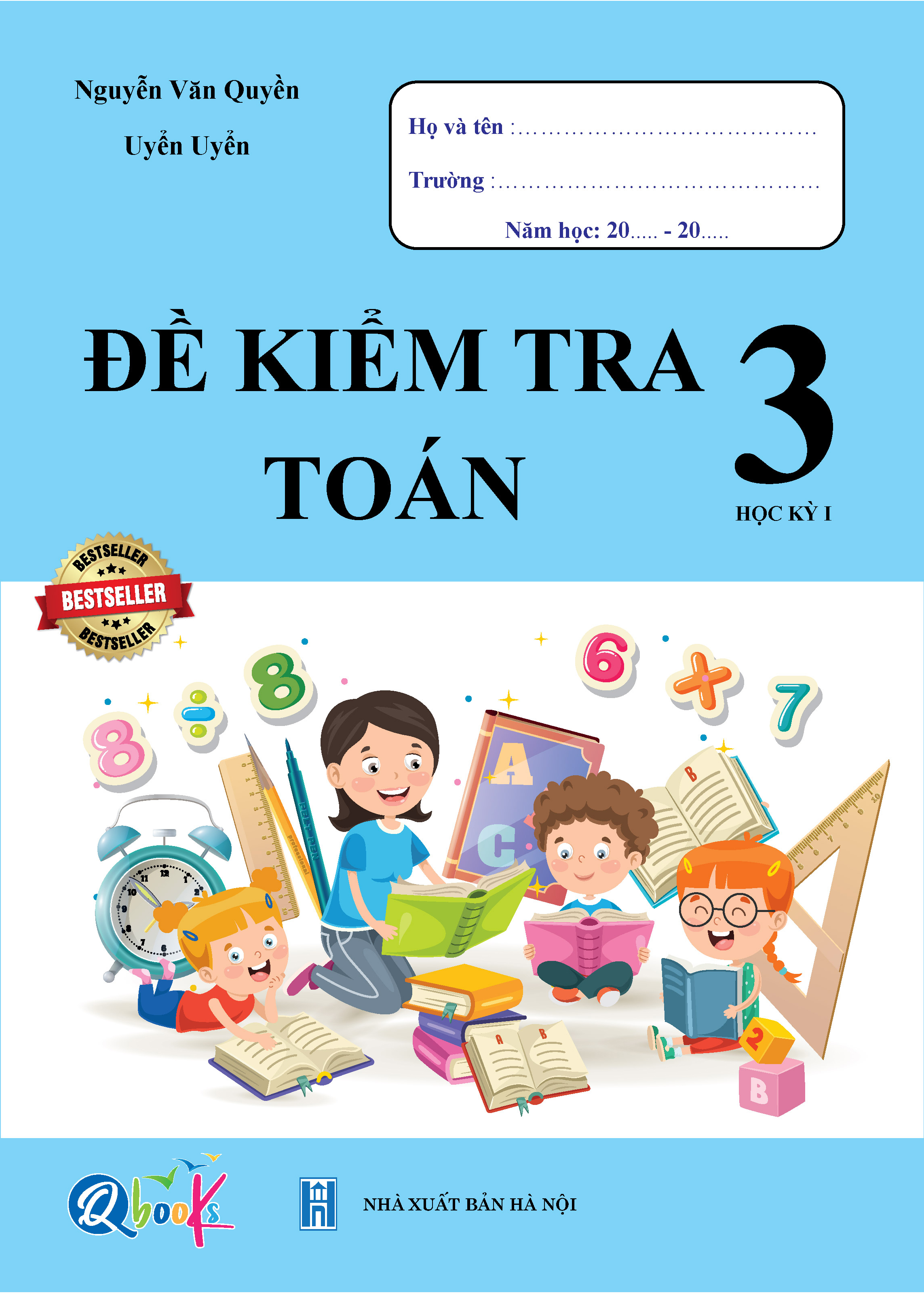 Combo Sách - Đề Kiểm Tra Toán 3 Học Kì I + II