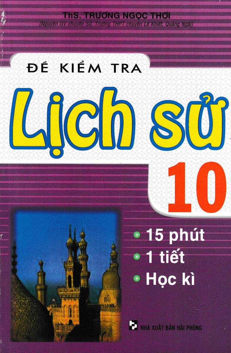 Đề kiểm tra lịch sử lớp 10