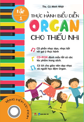 Fahasa - thực hành biểu diễn organ cho thiếu nhi – tập 1