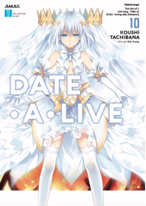 Date A Live - Tập 10 - Amak Books - Light Novel - 2023