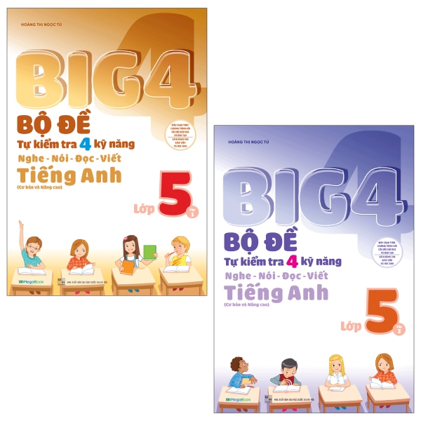 Fahasa - Combo Sách Hay Big 4 - Bộ Đề Tự Kiểm Tra 4 Kỹ Năng Nghe - Nói - Đọc - Viết (Cơ Bản Và Nâng Cao) Tiếng Anh Lớp 5: Tập 1 Và 2 (Bộ 2 Tập)