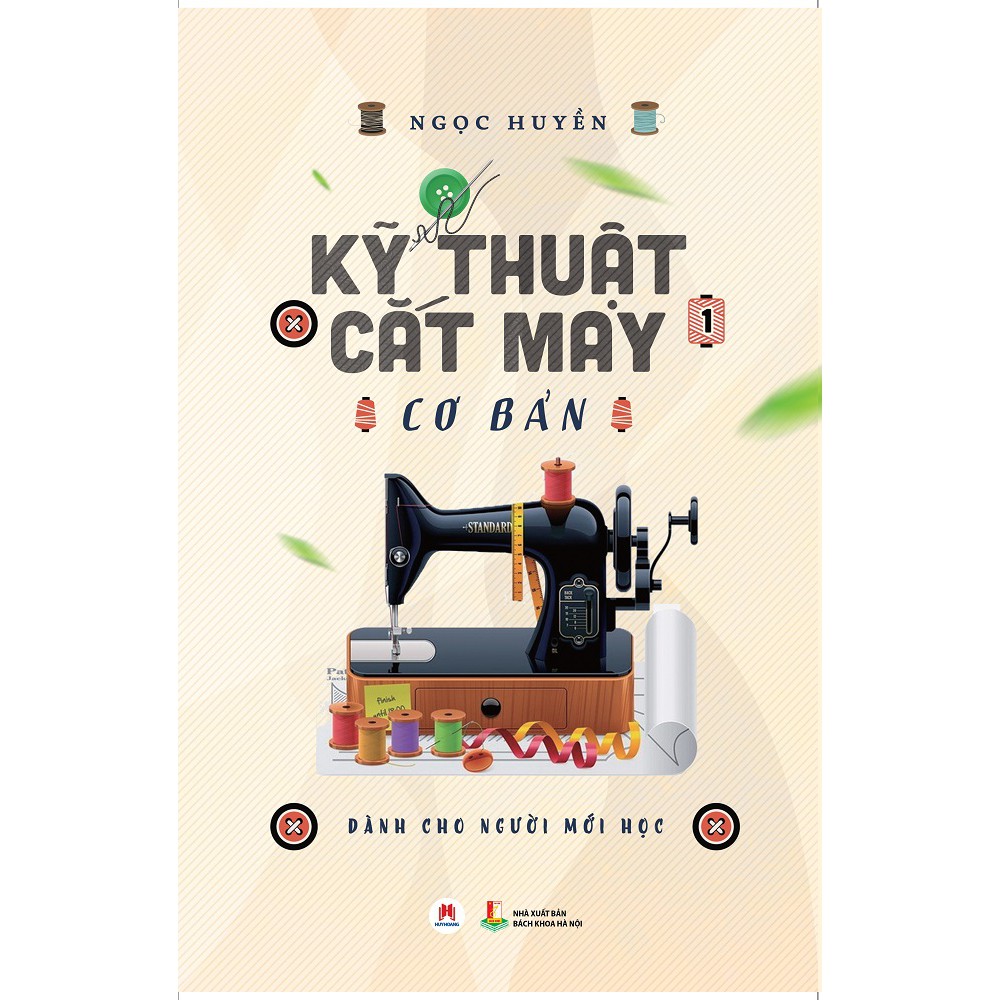 Sách Kỹ Thuật Cắt May Cơ Bản (Bộ 2 Tập Tái Bản)