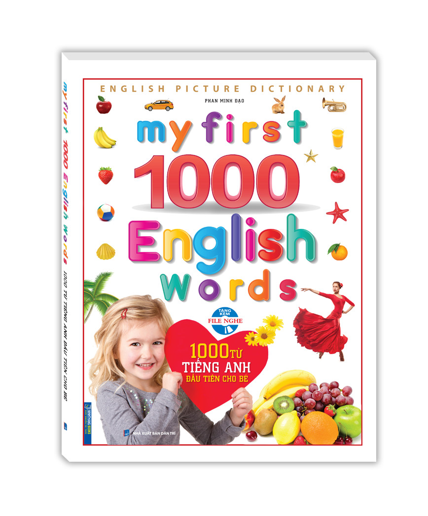 SÁCH - 1000 từ tiếng anh đầu tiên cho bé(có file nghe)