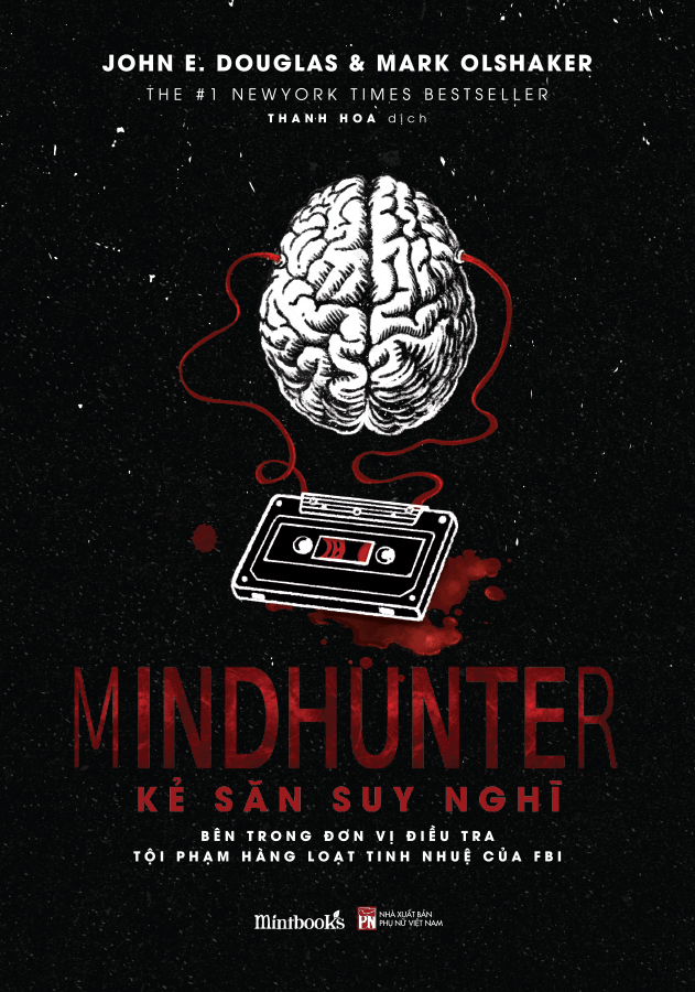 Sách Fahasa - Mindhunter - Kẻ Săn Suy Nghĩ (Tái Bản 2023)