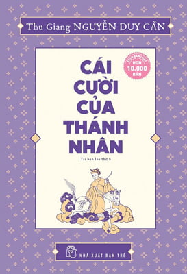 Fahasa - Cái Cười Của Thánh Nhân (Tái bản 2017)