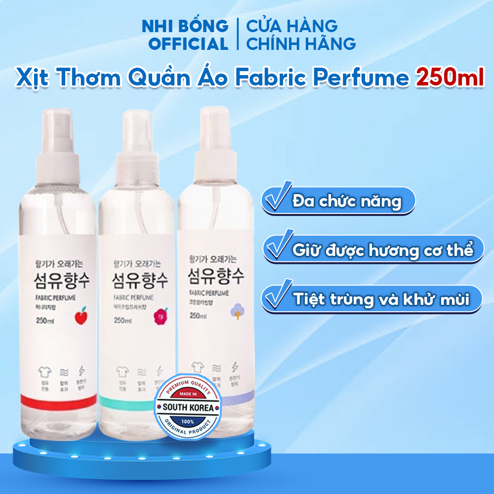 Xịt Thơm Quần Áo Fabric Perfume Hàn Quốc Giúp quần áo lúc nào cũng thơm mát tươi mới 250ml [Hàng Authentic Hàn Quốc]