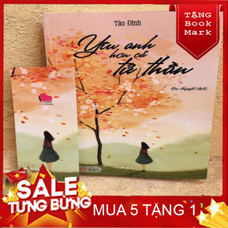 Mua SÁCH HAY - Sách Yêu Anh Hơn Cả Tử Thần (Tái Bản 2017)