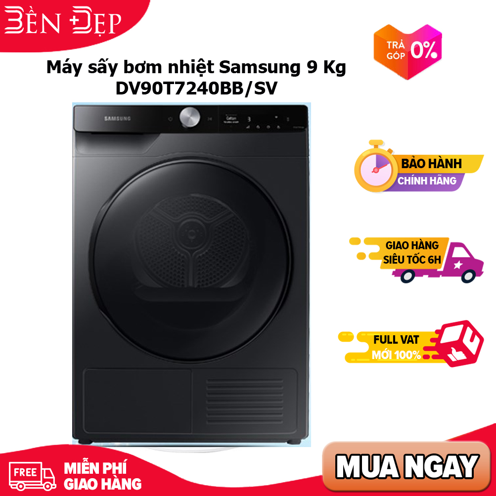 [TRẢ GÓP 0%] Máy sấy bơm nhiệt Samsung 9 Kg DV90T7240BB/SV (Giá áp dụng giao tại HN, HCM& các tỉnh liên hệ shop)