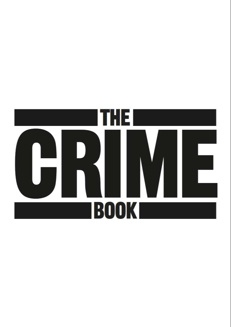 The Crime Book : Big Ideas Simply Explained