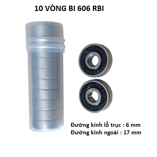 10 Vòng bi 606  RBI chất lượng cao
