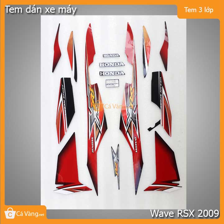 Tem xe Wave RSX 2009 LOẠI 3 lớp, TEM tốt dán dàn áo xe màu XANH, TRĂNG, ĐEN, ĐỎ
