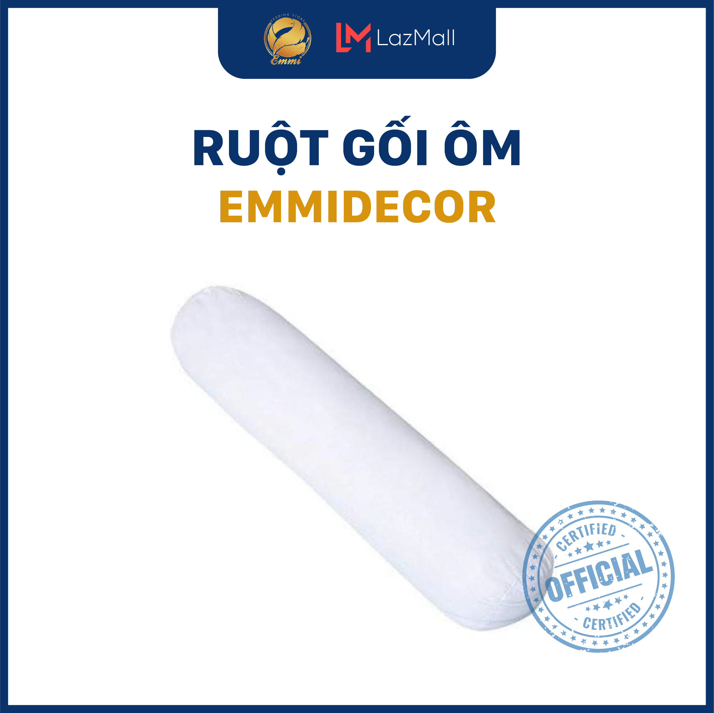 Ruột gối ôm Emmidecor cao cấp