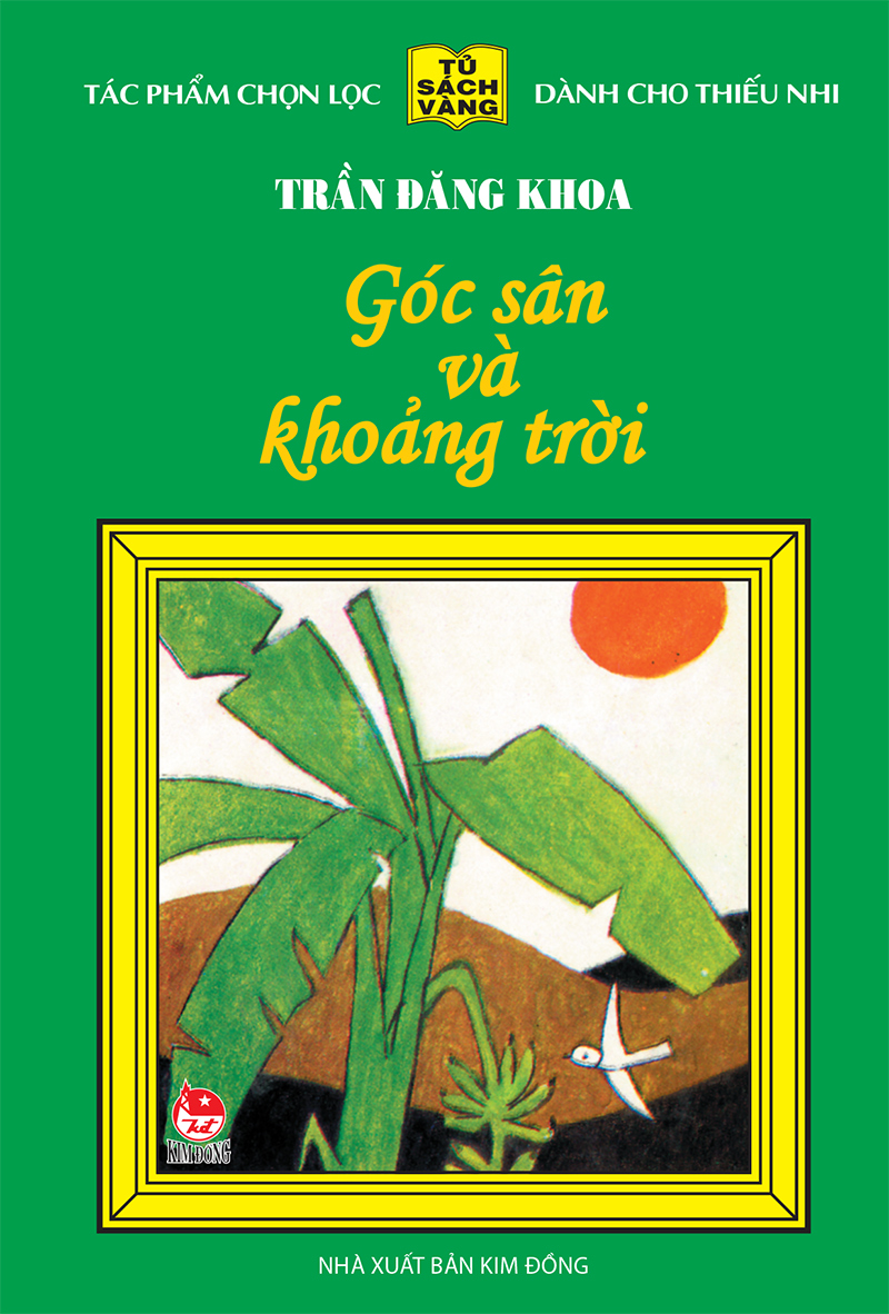 Kim Đồng - Góc sân và khoảng trời