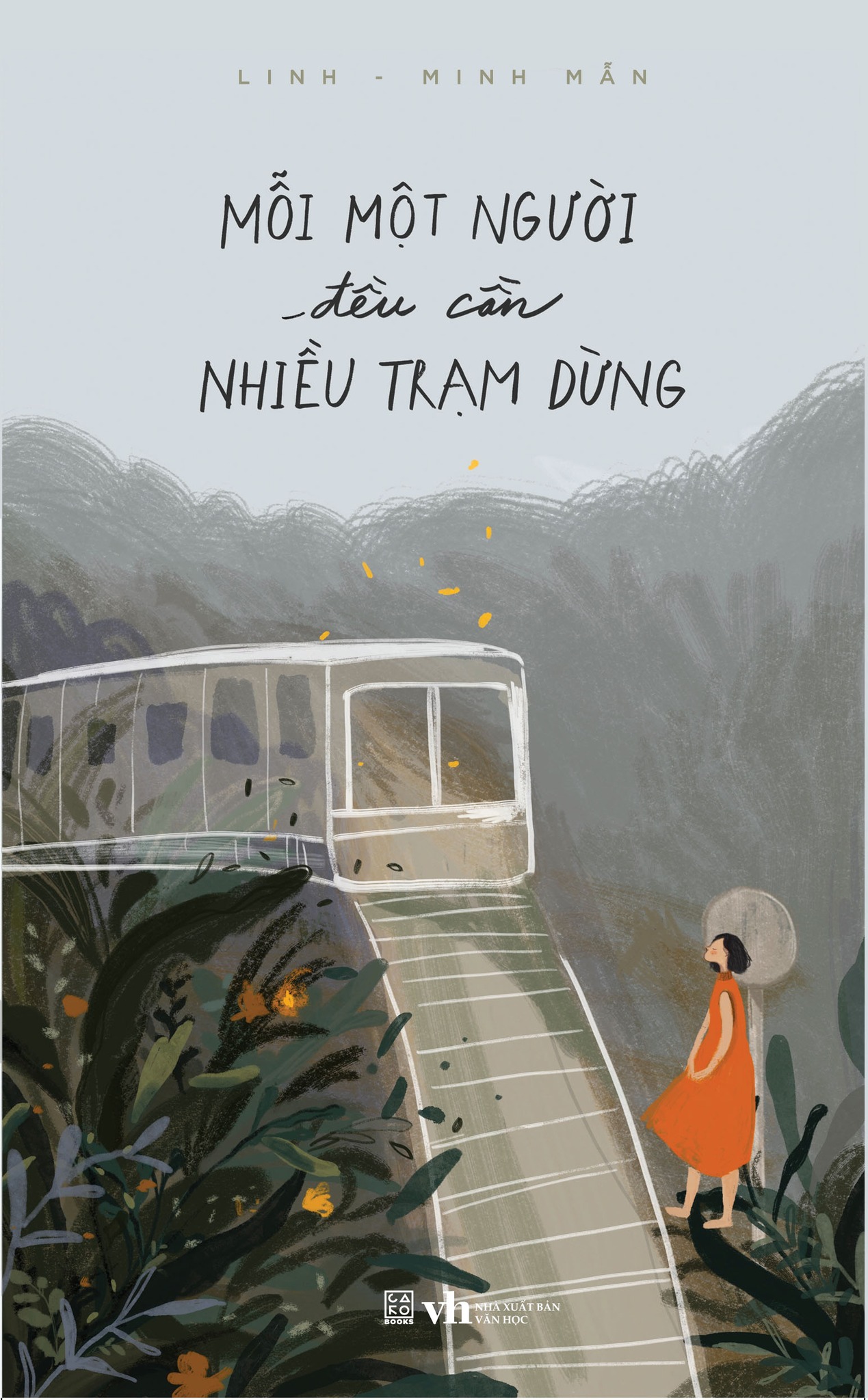 Sách - mỗi một người đều cần nhiều trạm dừng - linh - minh mẫn