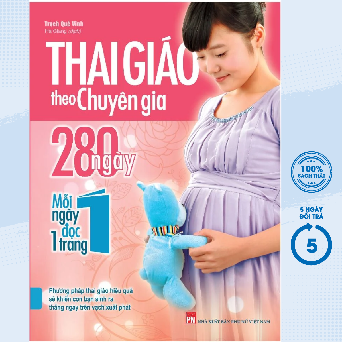 Sách - Thai Giáo Theo Chuyên Gia - 280 Ngày - Mỗi Ngày Đọc Một Trang (ML) - Newshop