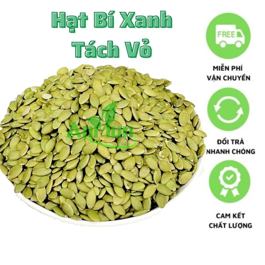 Hạt Bí Xanh - Đã Tách Vỏ (Sống hoặc Sấy) - AnMun (500g)