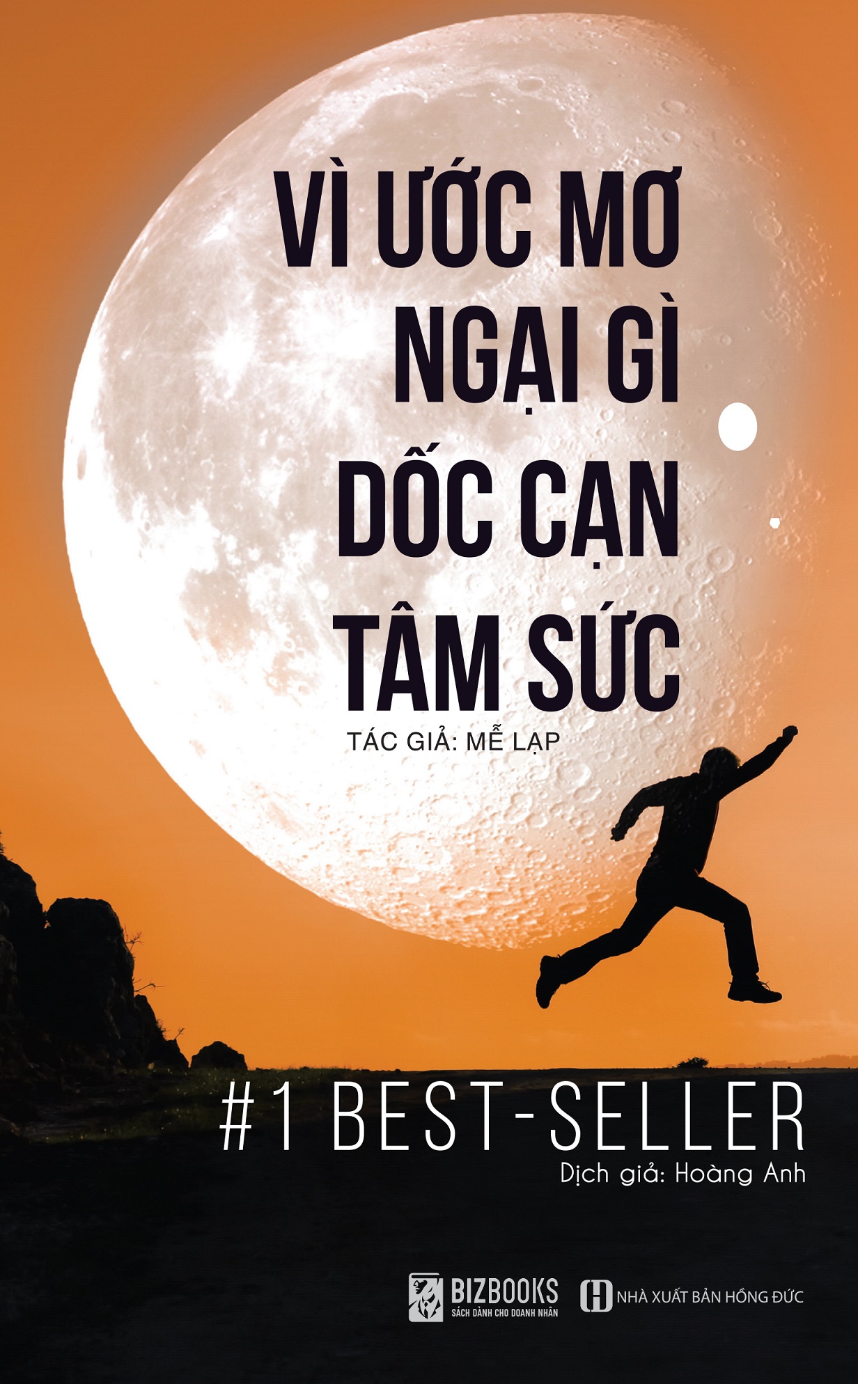 Sách vì ước mơ ngại gì dốc cạn tâm sức - newshop