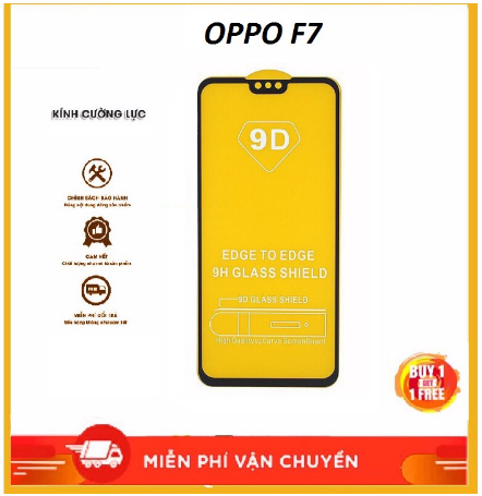 Oppo F7 Cường Lực Full Màn Oppo F7 full keo toàn màn Bo Cạnh Tặng Phụ Kiện Dán
