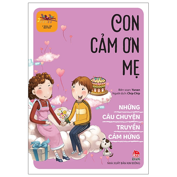 Fahasa - những câu chuyện truyền cảm hứng - i will be better: con cảm ơn mẹ