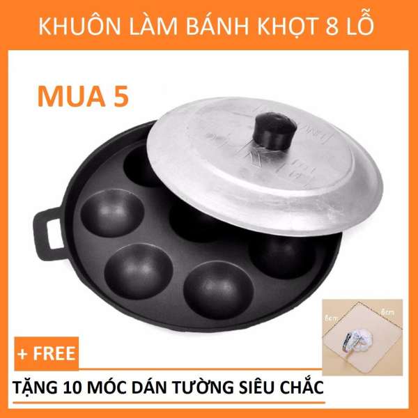 Mua 5 Khuôn làm Bánh Khọt 8 lỗ tặng 10 Móc Dán Tường