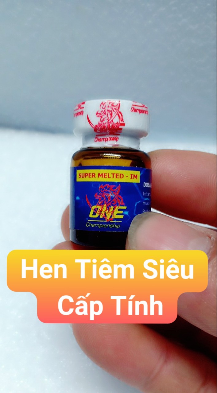 Hen tiêm gà đá super melted - im