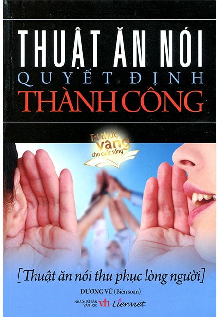 Fahasa - Thuật Ăn Nói Quyết Định Thành Công