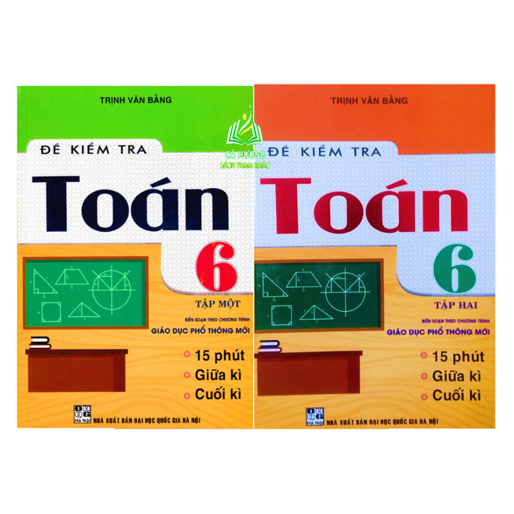 Sách - combo đề kiểm tra toán lớp 6 - tập 1+2