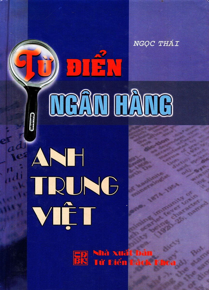 Sách - Từ Điển Ngân Hàng (Anh - Trung - Việt) - Newshop