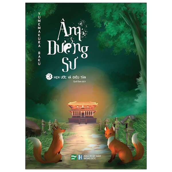 Sách - âm dương sư - tập 3 - hẹn ước và điêu tàn - ipm