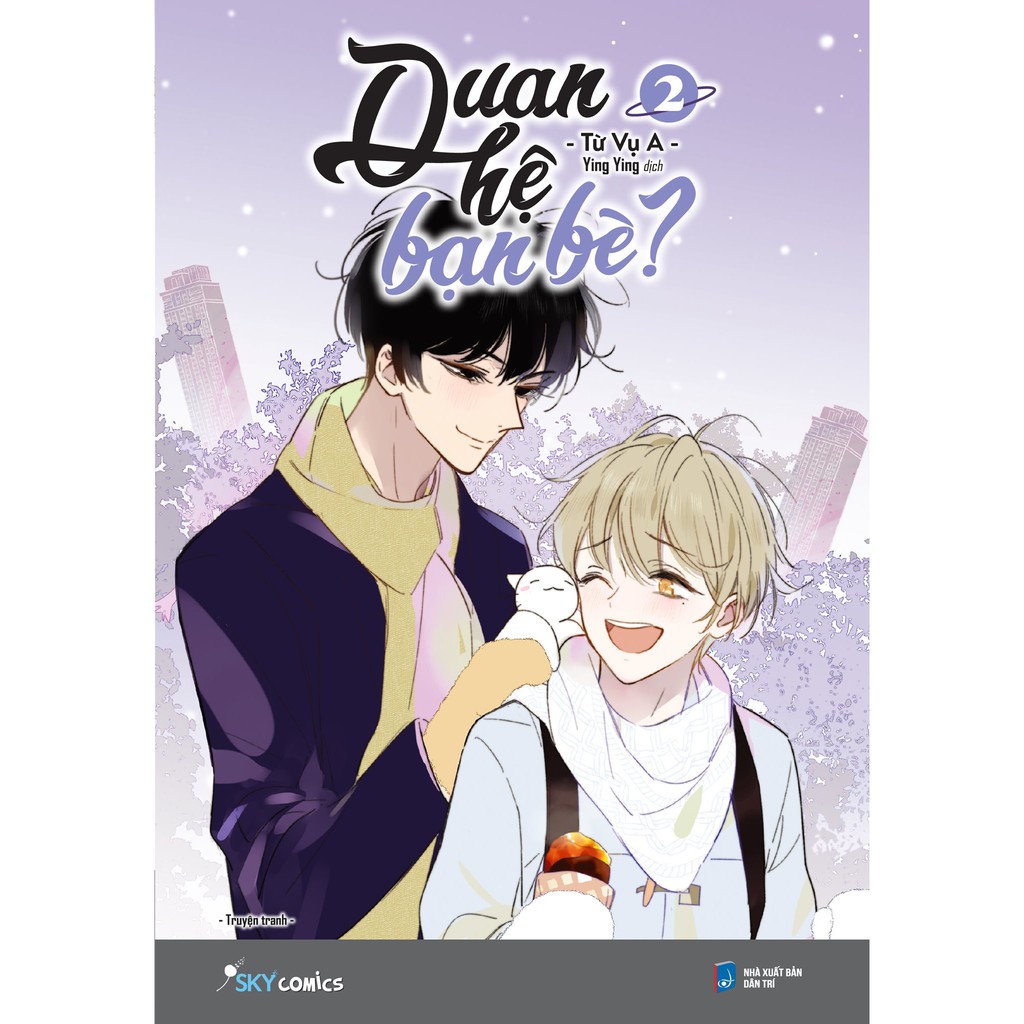 Sách - Quan Hệ Bạn Bè? (Tập 2) [SKYBOOKS]