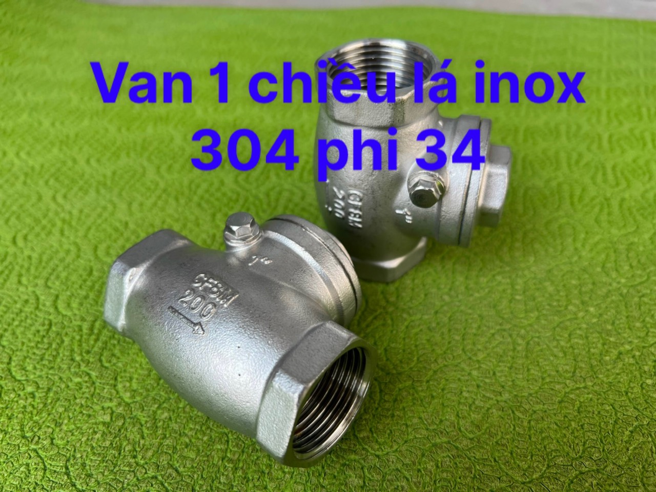 van 1 chiều inox 304 phi 21; phi 27; phi 34; phi 42; phi 49; phi 60
