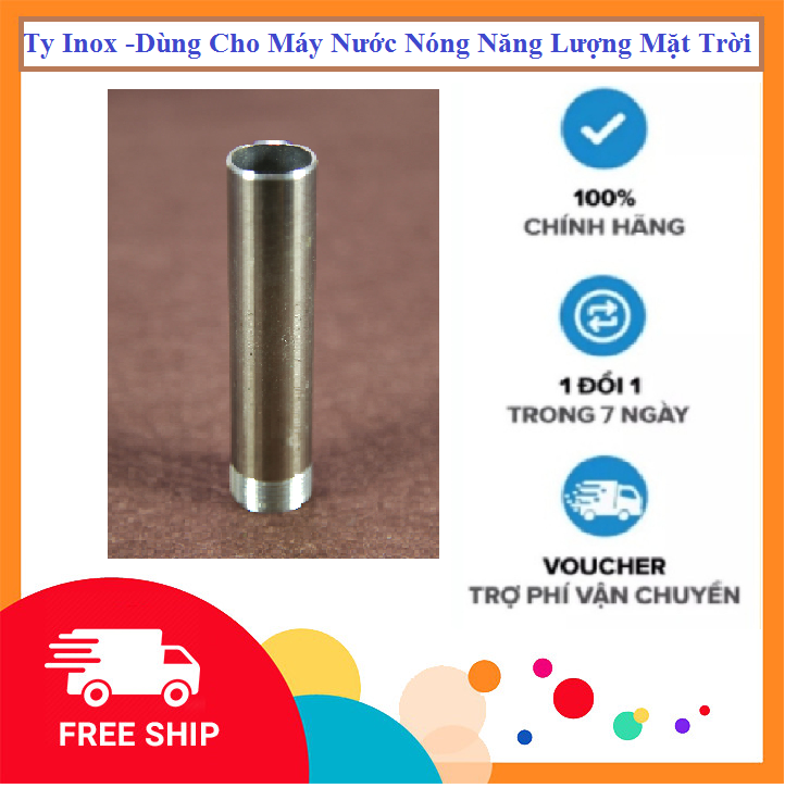 Ty Inox (ren+trơn) Phi 27 Dùng Cho Máy Nước Nóng Năng Lượng Mặt Trời