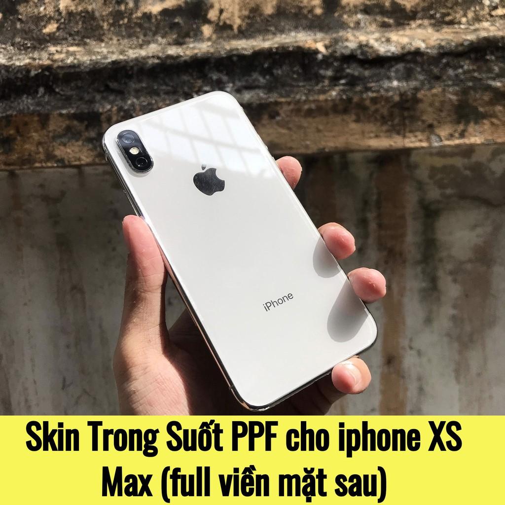 Miếng Dán PPF Mặt Sau Cho iPhone Xs Max, Dán Lưng iPhone Xs Max