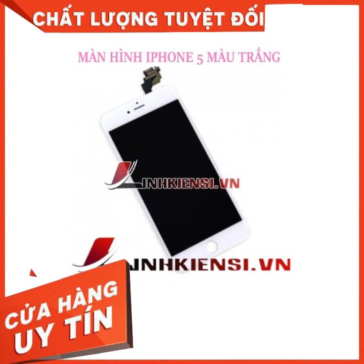 MÀN HÌNH THAY THẾ CHO IPHONE 5