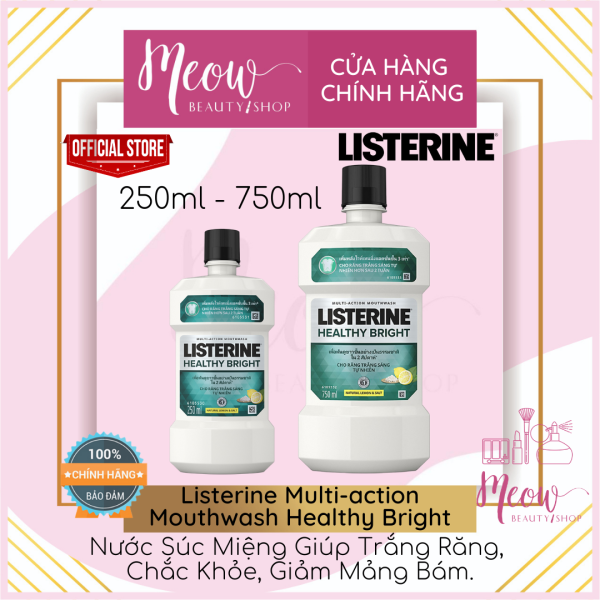[HCM]Listerine - Nước Súc Miệng Listerine Giúp Răng Trắng Sáng Tự Nhiên - Healthy Bright