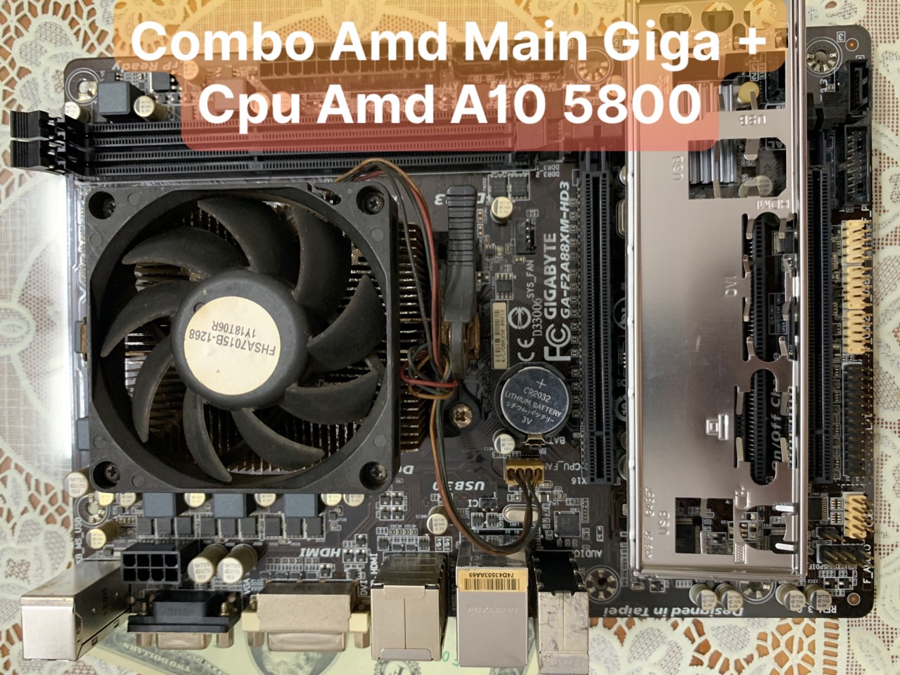 [HCM]Combo AMD : Main Giga fm2 A88 XM- HD3 + Cpu Amd A10 5800 ( Fe + Fan Zin Theo kèm)