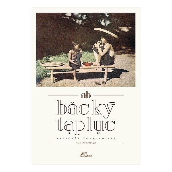 nguyetlinhbook Sách - Bắc Kỳ Tạp Lục.