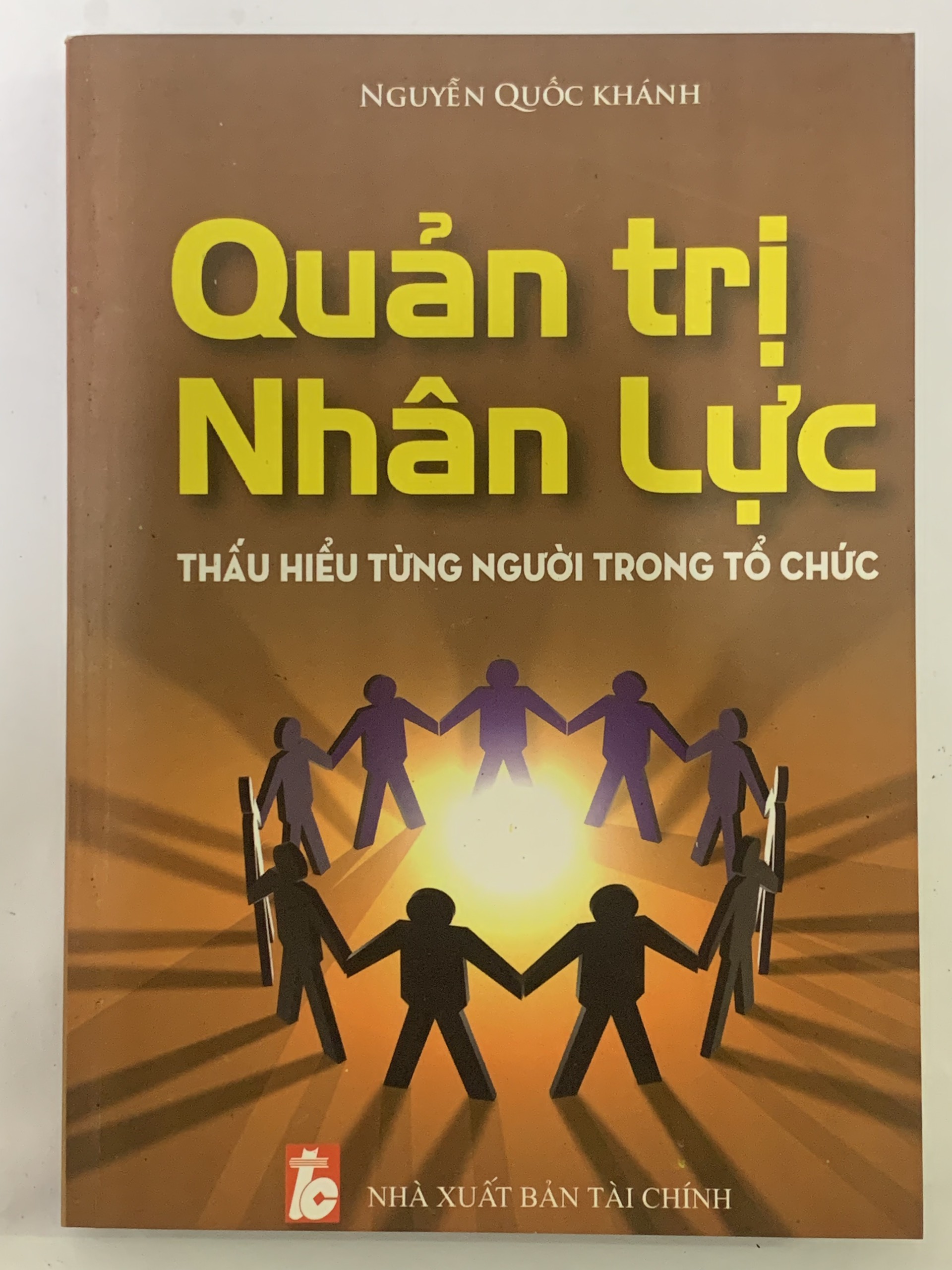 Quản trị nhân lực thấu hiểu từng người trong tổ chức