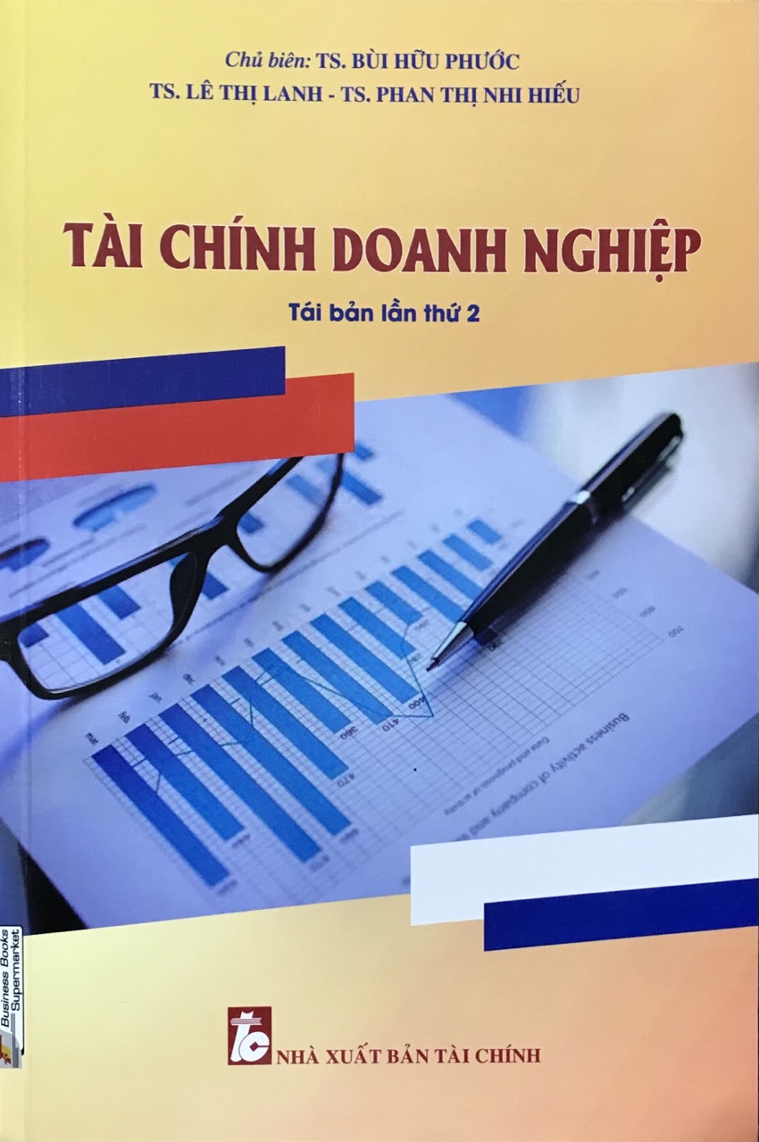 Tài Chính Doanh Nghiệp (TS. Bùi Hữu Phước)