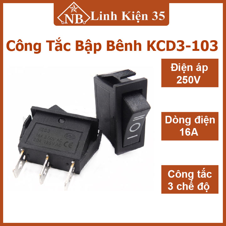 Công tắc bập bênh kcd3-103 3 chế độ 250v 16a làm công tắc nguồn cho thiết bị điện tử
